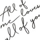 Hoagard All Of Me Loves All Of You Wall Art