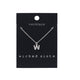 Wicked Sista W Initial Necklace
