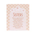 Tuscan Sun Sister Verse Plaque 140mm X 120mm