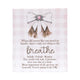 Saddle & Bloom Breathe Verse Ceramic Plaque